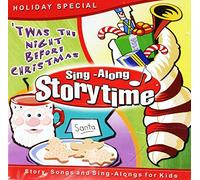 various performers - Twas the Night Before Christmas/sing-along Storytime