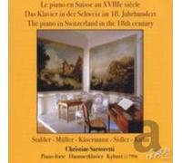 Various Piano in Switzerland in the - Das Klavier in der Schweiz