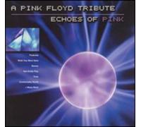 Various (Pink Floyd Tribute) - Echoes of Pink