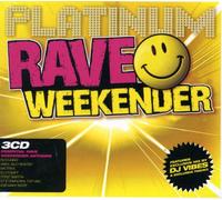 Various - Platinum Rave Weekender [Import]