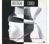 Various - Polyphonies Corses Et Chants Bretons