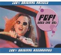various - Pop! Goes the 80's (UK Import)