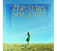 Various - Pop Stars Sing Jazz!!