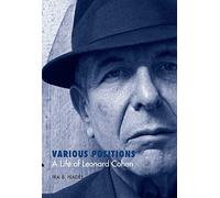Various Positions: A Life of Leonard Cohen