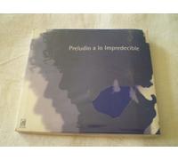 Various - Preludio a Lo Impredecible [Import]