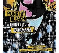 The Vibrators - Punk N' Bleach - A Punk Tribute To Nirvana [Cd] Digipack Packagi