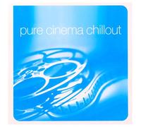 Various Artists - Pure Cinema Chillout