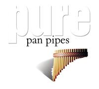 Various – Pure Pan Pipes – Import