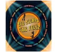 Various - Que Tiempo Tan Feliz [Import]