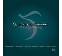Abraham Barrera – Quinteto de Ensueno – CD