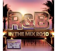 Various - R & B in The Mix 2010