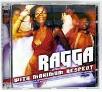 Various - Ragga with Maximum Respect [Import]