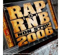 Rap & R'n'b Non Stop 2006