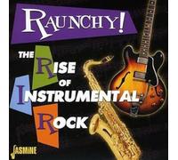 Various Artists - Raunchy! Rise of
