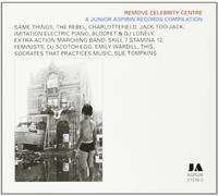 Various - Remove Celebrity Centre A Junior Aspirin Records Compilation [Import]