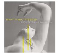 Various - Rhythmic Fission: Digital Revisions Classic Trax
