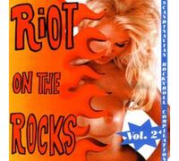 Various - Riot on The Rocks Vol.2 [Import]