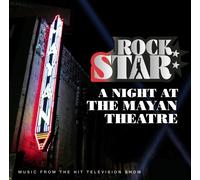Artistes divers – Rock Star: A Night At The Mayan Theatre – CD