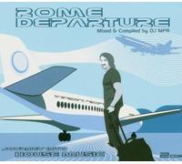 DJ Mfr – Rome Departure