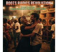 Various Roots Radics Revolution: Crucial Cuts From Dancehall'S Classic E (Vinyl)