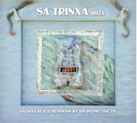 Various - Sa Trinxa Ibiza-Salinas Beach Sessions 1