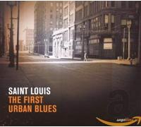 Various - Saint Louis : The First Urban Blues