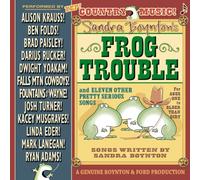VARIOUS - Sandra Boynton's Frog Trouble