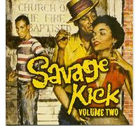 Various - Savage Kick, Vol. 2