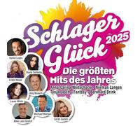 Artistes variés – Schlager Glück 2025 – die Hits des Jahres – 2 CD – Edel