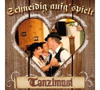 Various - Schneidig Aufg'spielt-Tanzlm [Import]