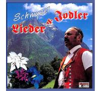 Various - Schwyzer Lieder & Jodler