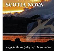 Various - Scotia Nova. Songs for the Early Days of a Bettera