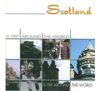 Various - Scotland-a Trip Around The World [Import]