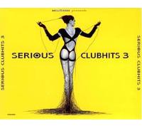Various - Serious Clubhits Vol.3
