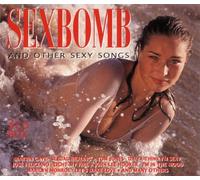 Various - Sex Bomb and Other Sexy Songs [Import]