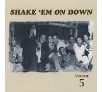 Various - Shake 'em on Down, Vol. 5 [Import]