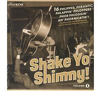 Various - Shake Yo' Shimmy 1 (Various Artists)