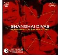 Various - shanghai divas - in residence at shanghai tang [import]