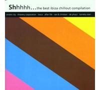 Various - Shhhh...1 Ibiza Chillout