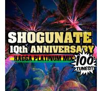 Various - Shogunate 10th Anniversary Rag [Import]
