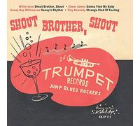 Various - Shout Brother,Shout-Trumpet Blues Rockers