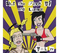 Various Artists - Shut The Fuck Up & Listen 4 / Various