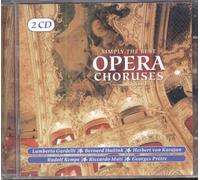 Various - Simply The Best Opera Choruses