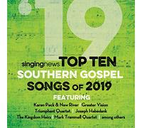 Singing News Top 10 Southern Gospel Songs 2019 / V - Singing News Top 10 Southern Gospel Songs 2019 (Various Artists)