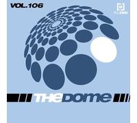 Various Sira Bausa Badchieff Clueso Purple Disco Machine Alvaro Soler Billie Eilish - THE D0ME V0L. IO6 (incl. Overdrive - Flying To Cambodia Melody)