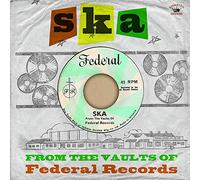 Various (federal Records) - Ska from The Vaults of Federal Records
