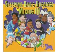 Various - Sleeping Bag's Greatest Mixers Iii