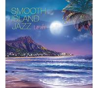 Various - Smooth Island Jazz Lēʻahi - (by Reggie Griffin)