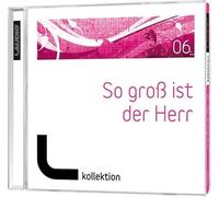 Various - So Groß Ist der Herr Vol.6 [Import]