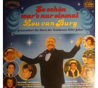 Various - So schön war's nur einmal. Lou van Burg präsentiert: Die Stars der 50er Jahre